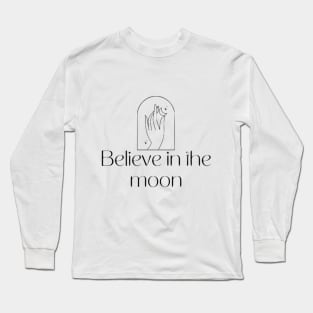 Believe in the moon mystical Long Sleeve T-Shirt